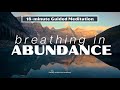Breathing in Abundance Guided Meditation | davidji
