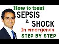 Sepsis And Septic Shock Treatment In Emergency Sepsis Treatment Guidelines Symptoms Management