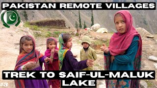Getting lost trekking my way to Saif Ul Malook Lake - Remote villages Naran - PAKISTAN Vlog EP3