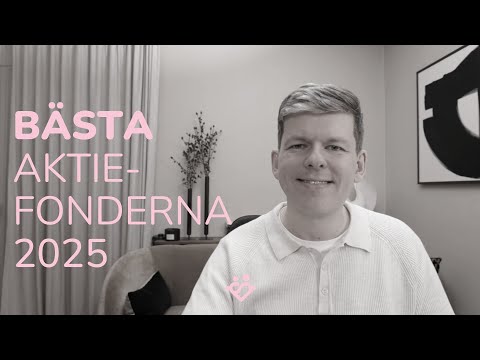 Bästa aktiefonderna 2025