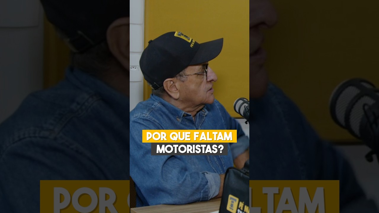 POR QUE FALTAM MOTORISTAS