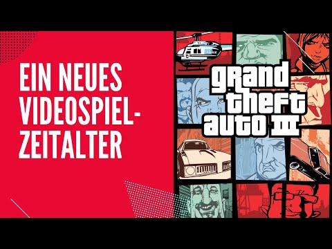 Wie GTA 3 Videospielgeschichte schrieb