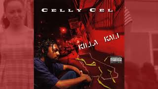 Celly Cel ● 1995 ● Killa Kali (FULL ALBUM)