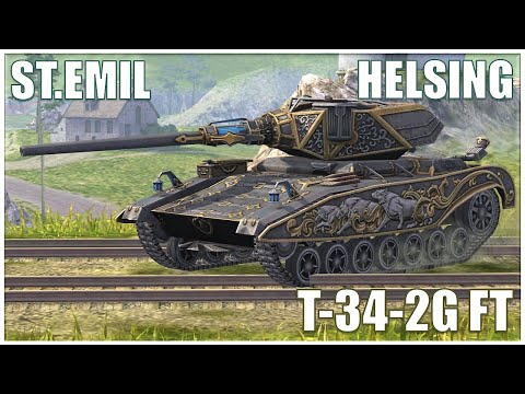 St.Emil, Helsing & T-34-2G FT ● WoT Blitz