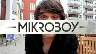 Im Gespräch mit Mikroboy