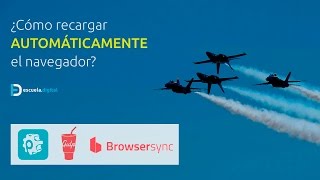 ¿Cómo recargar el navegador automáticamente?