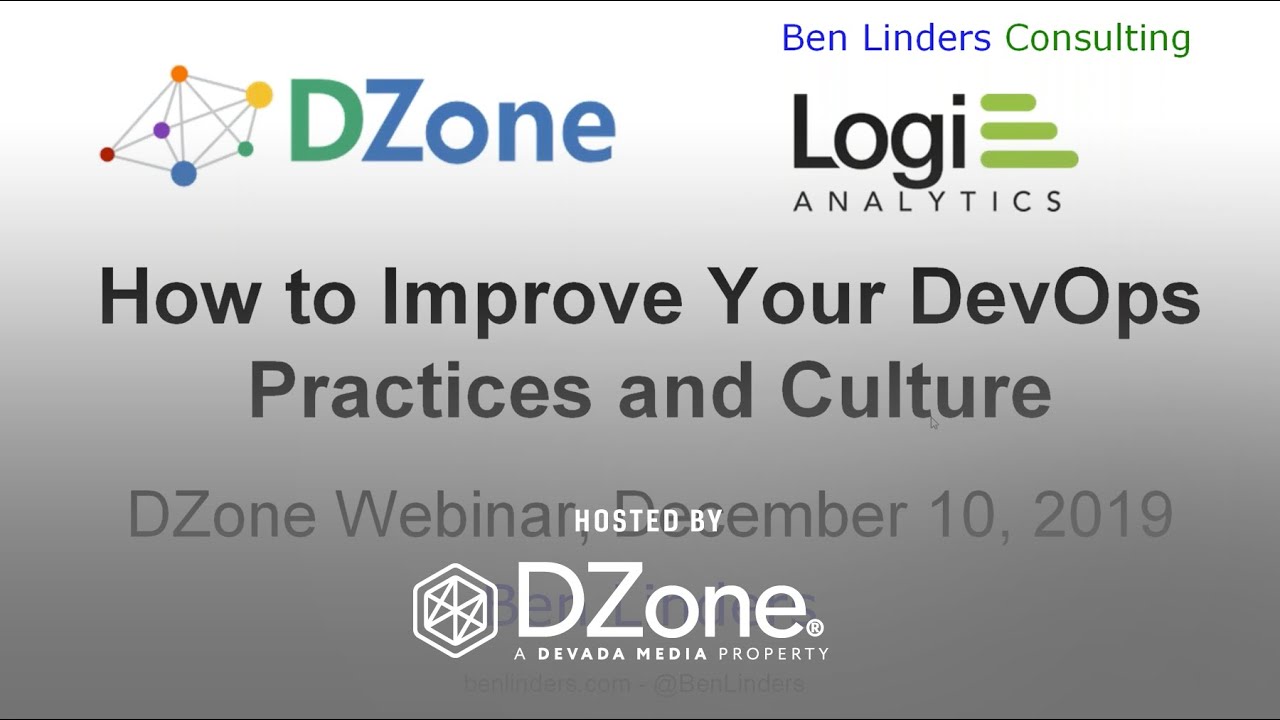 How to Improve Your DevOps Practices and Culture | DZone.com Webinar