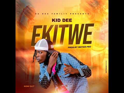 Ekitwe - Kid Dee (Official Audio)
