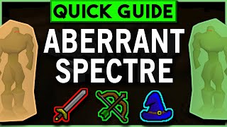 Aberrant Spectre Slayer Guide OSRS - Oct 2019
