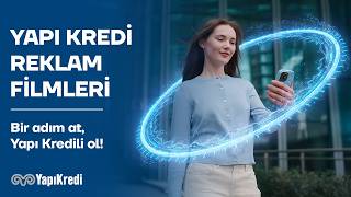 Bir adım at, Yapı Kredili ol!