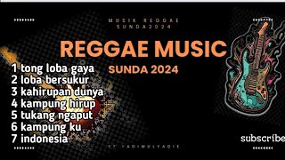 Download lagu Lagu reggae Sunda full album 2024 mp3 Download lagu Lagu reggae Sunda full album 2024 mp3
