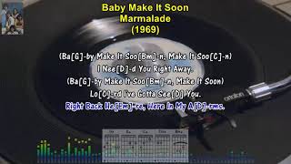 Baby Make It Soon - Marmalade (1969) (Vinyl 45 rpm) Lyrics &amp; Guitar Chords #gold #music