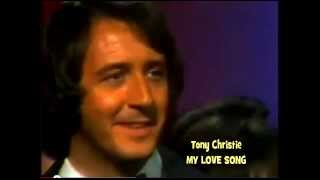 Tony Christie - My Love Song