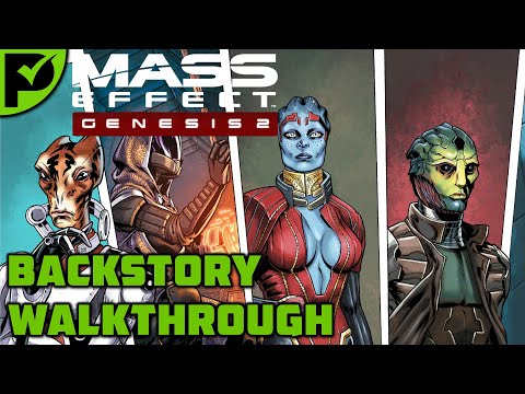 Genesis 2: A recap of the story so far - Mass Effect Genesis 2 Walkthrough [Legendary Edition]