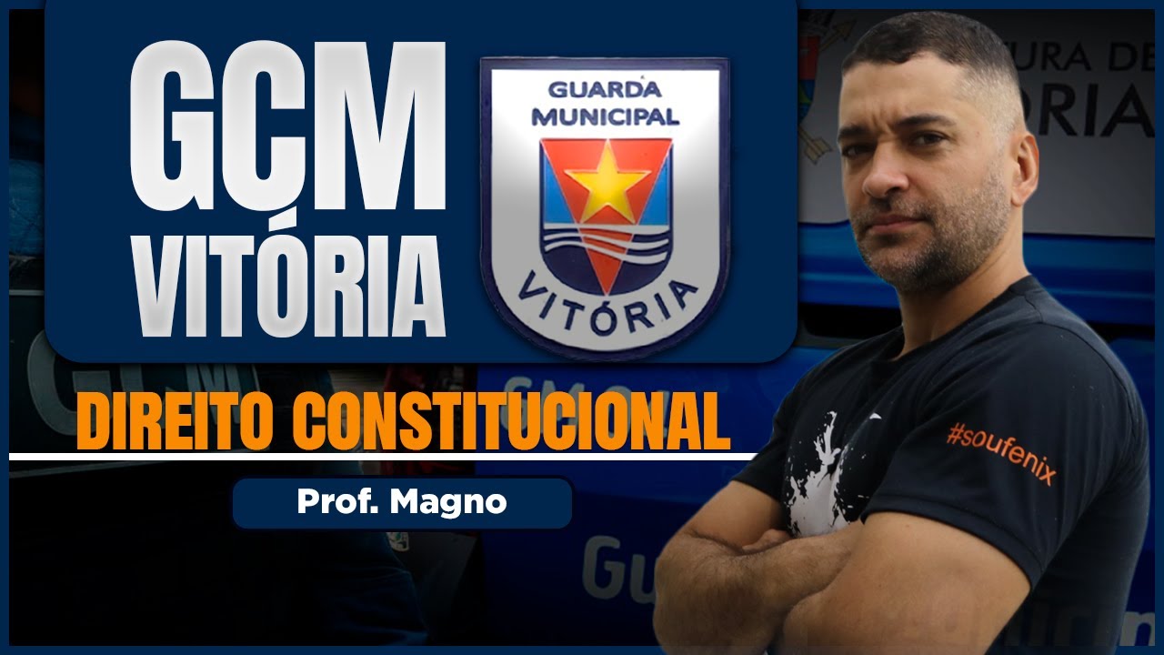 Direito Constitucional para GCM Vitória - Da União art.  20 a 24  Prof. Magno
