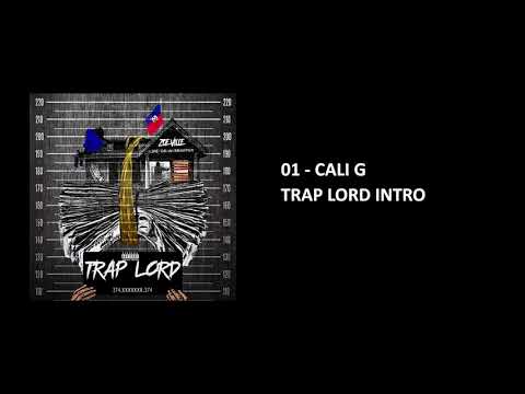 Cali G - Trap Lord Intro
