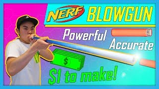 🙌 The Most POWERFUL & ACCURATE Nerf Blowgun! $1 to make! 🙌