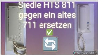 Tausche dein Siedle HTS 711 gegen ein HTS 811!!! Selber wechseln? So geht's!