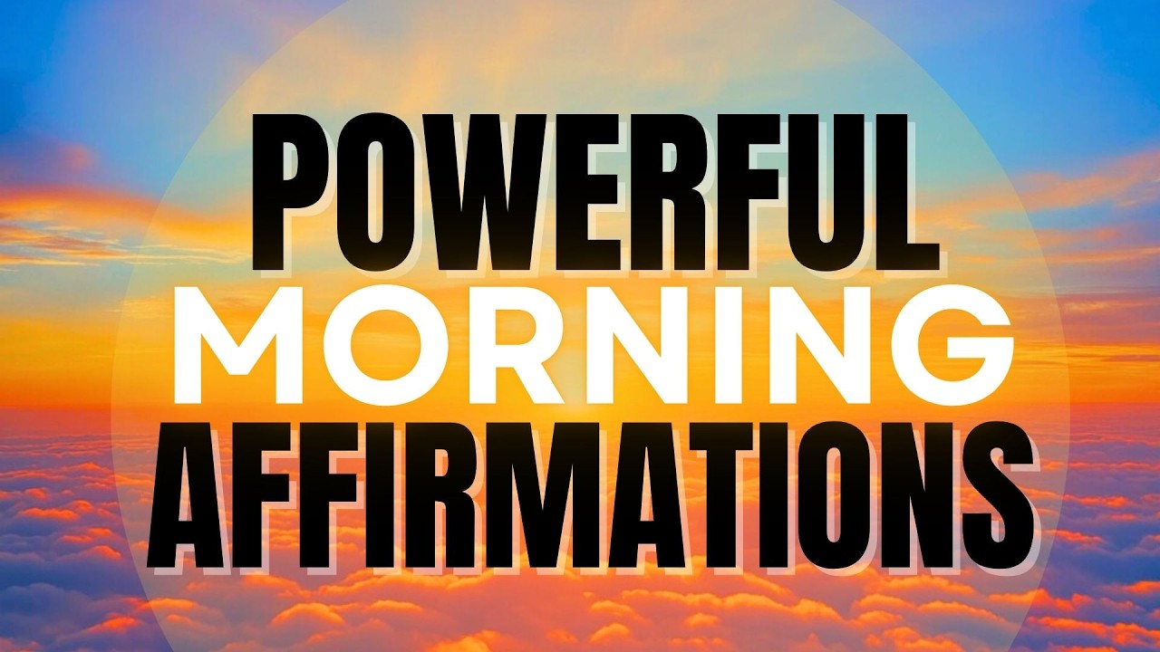 Powerful Morning Affirmations | Have a Good Day! 🤩☀️