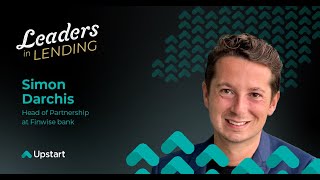 Ep 132: Leaders in Lending w/ Simon Darchis, Head of Partnerships at Finwise Bank