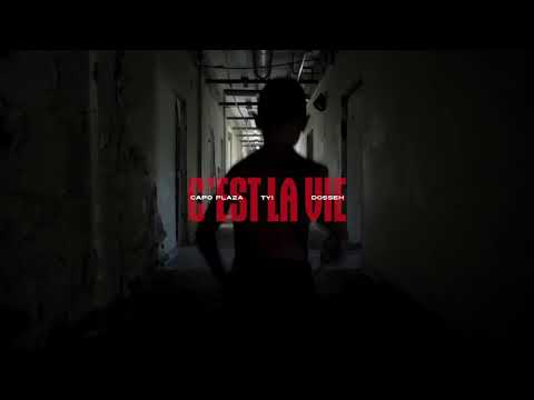 TY1 Ft. Capo Plaza & Dosseh - c'est la vie (Offial Vidéos)