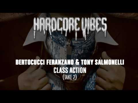 Bertocucci Feranzano & Tony Salmonelli - Class Axion (Take 2)