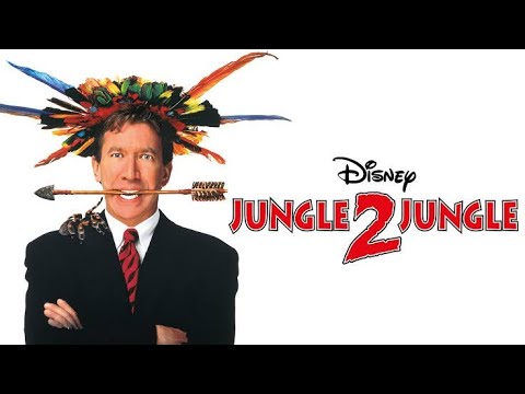 Jungle 2 Jungle Full Movie (1997) | Tim Allen, Sam Huntington, Martin Short | Review & Facts