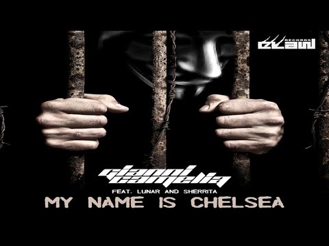 Gianni Camelia Feat. Lunar & Sherrita - My Name Is Chelsea (Dark Version)