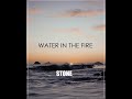 Stone Water In The Fire Full Album Indie Rock Bedroom Rock