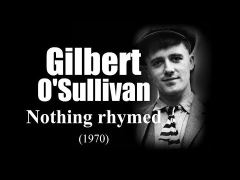 Gilbert O'Sullivan - Nothing rhymed (1970)