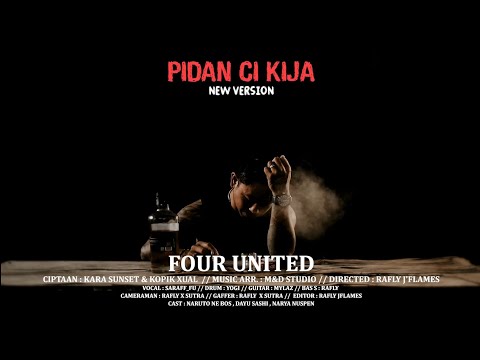 PIDAN CI KIJA Four United Original Video