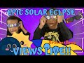 RARE SOLAR ECLIPSE April 2024 Brilliant Broz