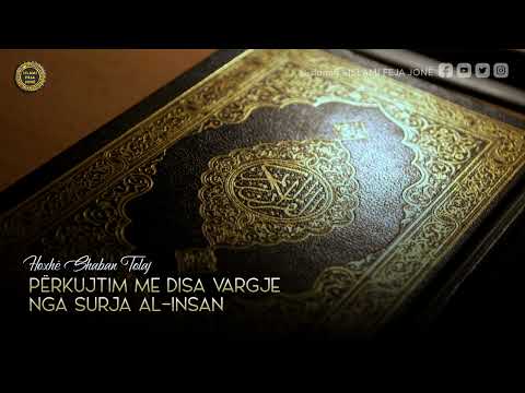 Përkujtim me disa vargje nga Surja Al-Insan! {Hutbe} - Shaban Tolaj