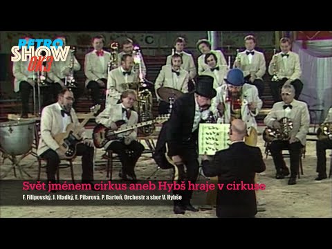 Svět jménem cirkus aneb Hybš hraje v cirkuse (1984)