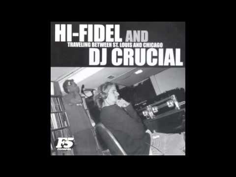 Hi-Fidel & DJ Crucial - Madeiro