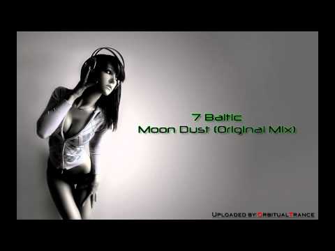 7 Baltic - Moon Dust (Original Mix) [HD]