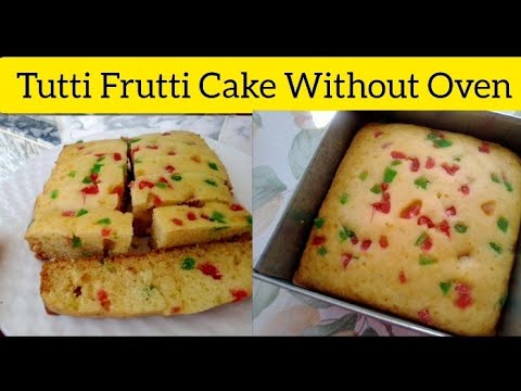 Tutti Frutti Cake Without Oven By Qazi Food Secrets|How To Make Tutti Frutti Cake At Home|Teacake