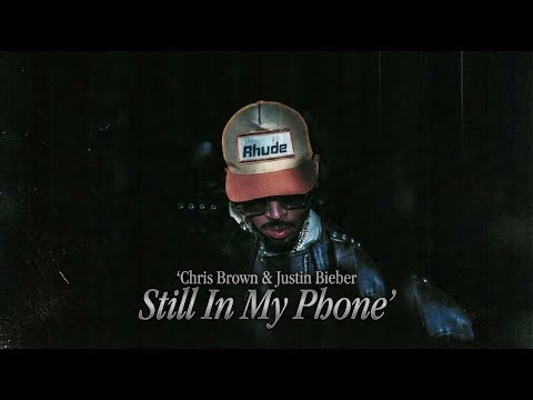 Chris Brown ft. Justin Bieber - STILL IN MY PHONE (AI Original Song)