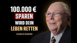 Charlie Munger: Wie die ersten 100.000 zu 1 Million werden