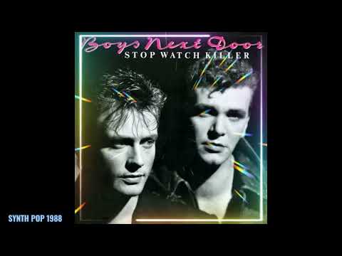 Boys Next Door - Stop Watch Killer (Extended version) 1988