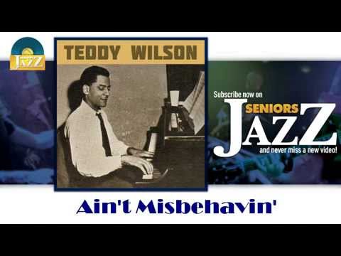Teddy Wilson & Jo Jones - Ain't Misbehavin' (HD) Officiel Seniors Jazz