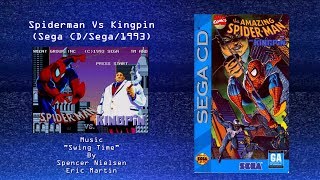Wired for Sound Mix#93 (Spiderman Vs Kingpin/Sega CD/Spencer Nielsen & Eric Martin/OST)