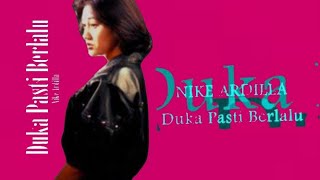 Download lagu Nike Ardilla || Duka Pasti Berlalu(Video Lirik) mp3