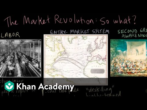 市場革命----3 (The Market Revolution - 3)