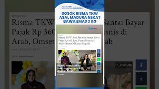 Sosok Risma TKW asal Madura Rela Bayar Pajak Rp 360 Juta, Punya Bisnis di Arab Omset Miliaran