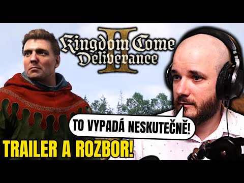 Kingdom Come: Deliverance II je tu | Reakce a rozbor traileru