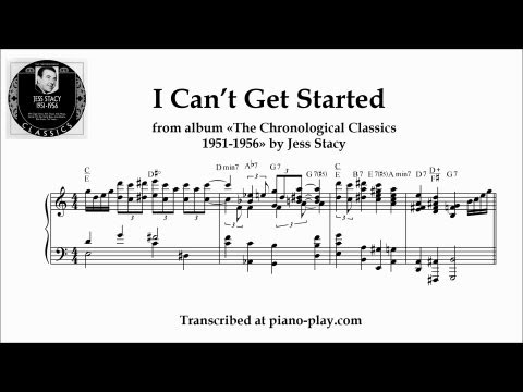 Jess Stacy - I Can't Get Started / from album The Chronological Classics 1951-1956 (transcription)