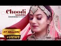 Choodi Chamke Aakanksha Sharma Jp Choudhary Anand Sharma Official Video