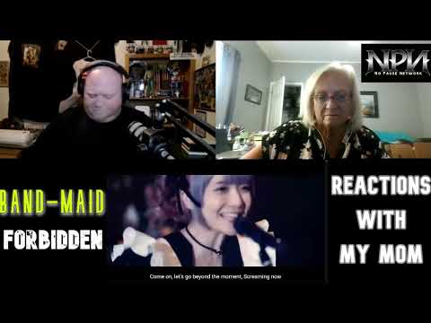 MOM'S FIRST TIME HEARING BAND-MAID | FORBIDDEN | REACTION | NPR #462