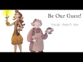 Be Our Guest Female Version Genderbender Anna Ft Ven Beauty And The Beast